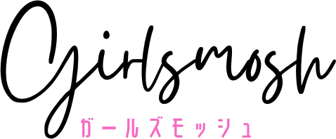 Girlsmosh［ガールズモッシュ］
